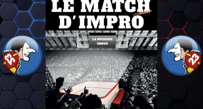 MATCH D'IMPRO - Spécial Public